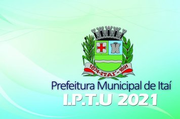 Parcela única do IPTU 2021 poderá ser paga até o dia 25 de junho